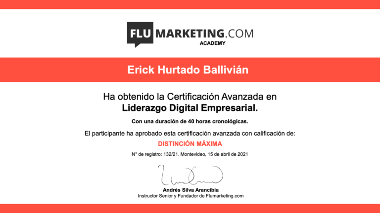 Certificado (132) Liderazgo Digital Empresarial Flumarketing Erick Hurtado B