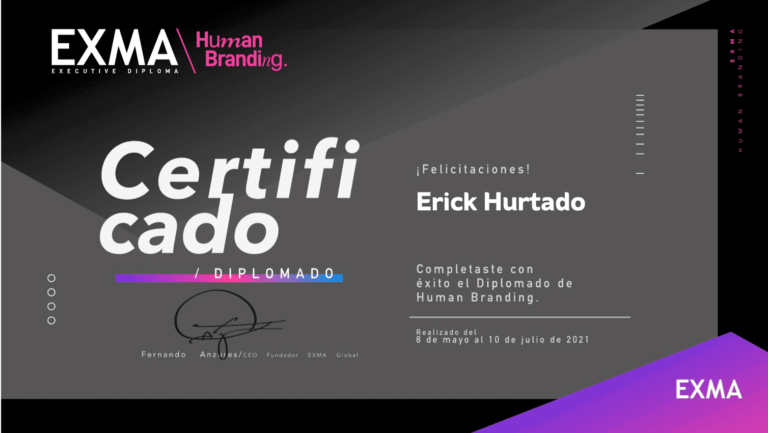 EXMA_Diplomado Human Branding_Erick Hurtado
